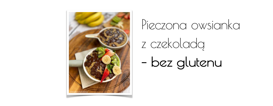 Pieczona owsianka z czekoladą – bez glutenu