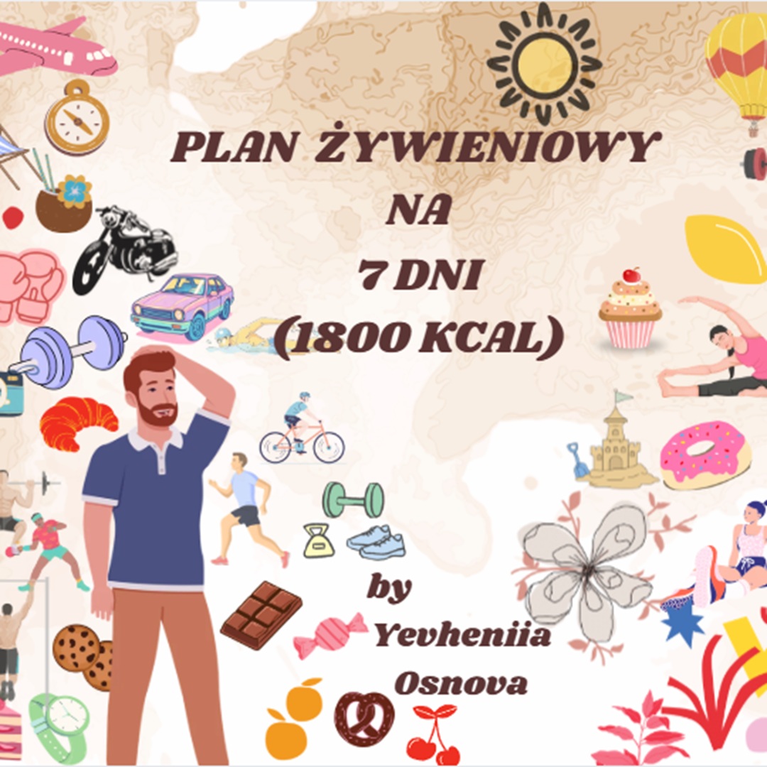 Plan żywieniowy na 7 dni (1800 kcal)