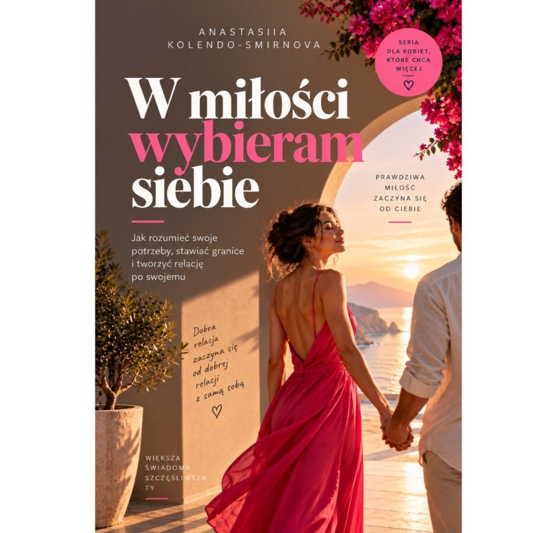 W miłości wybieram siebie