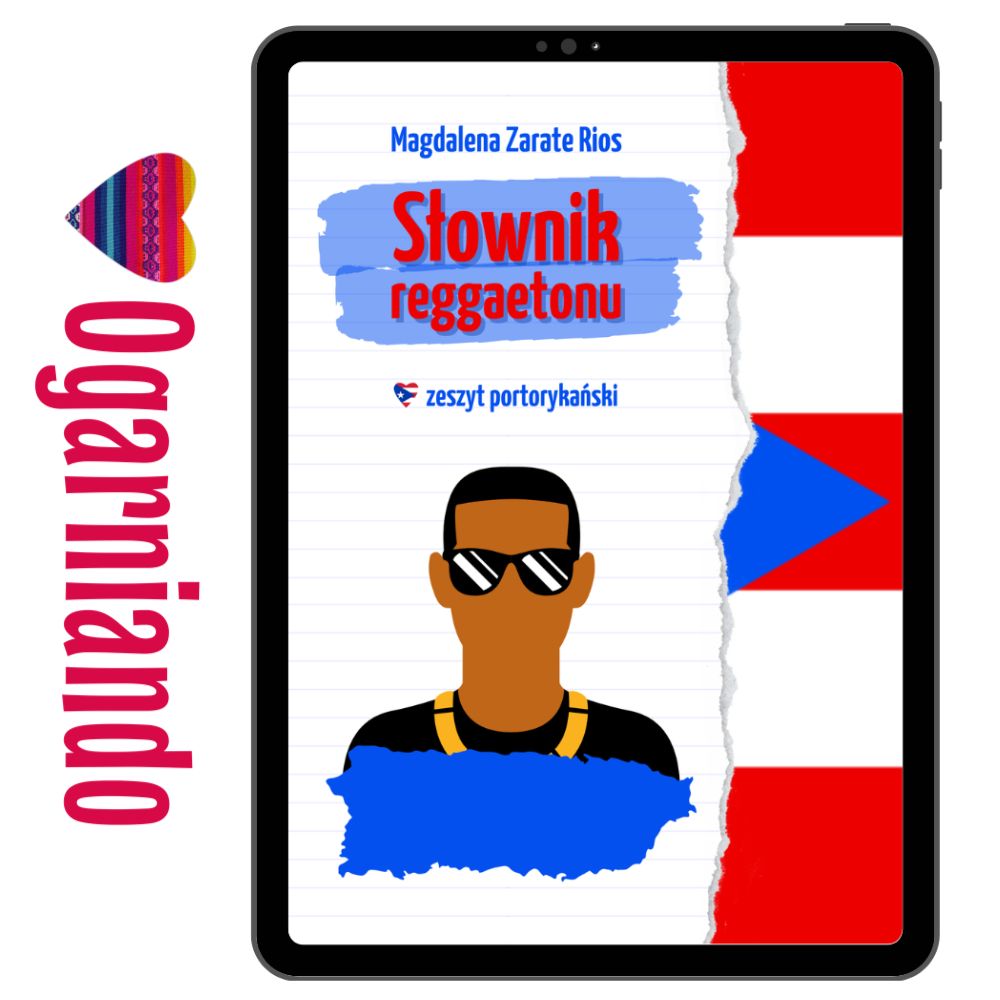 Okładka eBooka „Zeszyt portorykański. Słownik reggaetonu” – Magdalena Zarate Rios