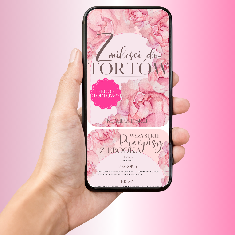Z miłości do… TORTÓW – eBook tortowy + DODATEK