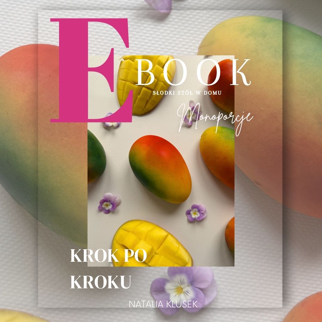 EBOOK SŁODKI STÓŁ W DOMU – MONOPORCJE