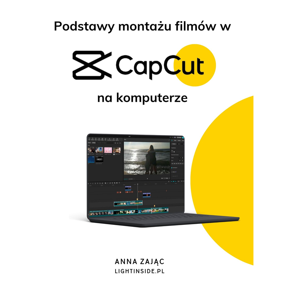 Podstawy montażu filmów w Cap Cut na komputerze