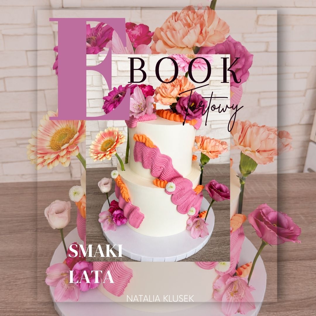 eBook tortowy- SMAKI LATA