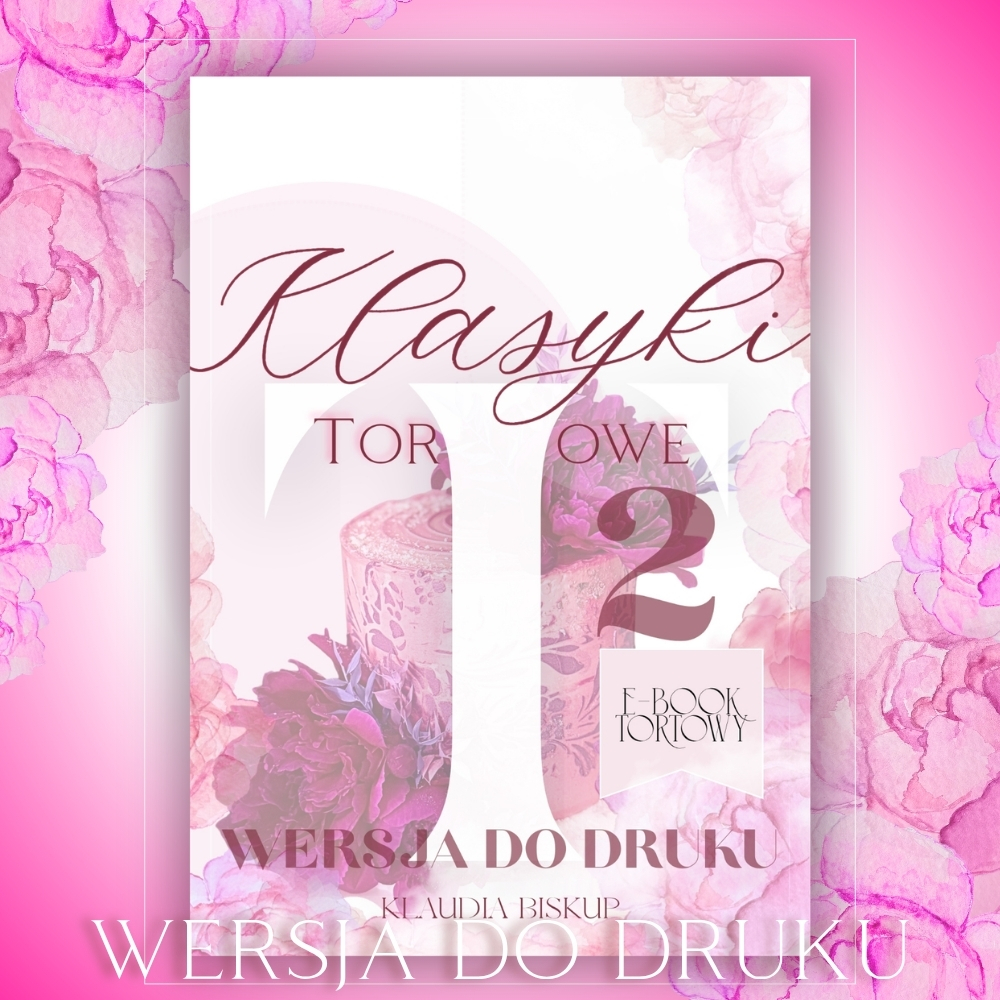 KLASYKI TORTOWE 2.0 - E-Book Tortowy