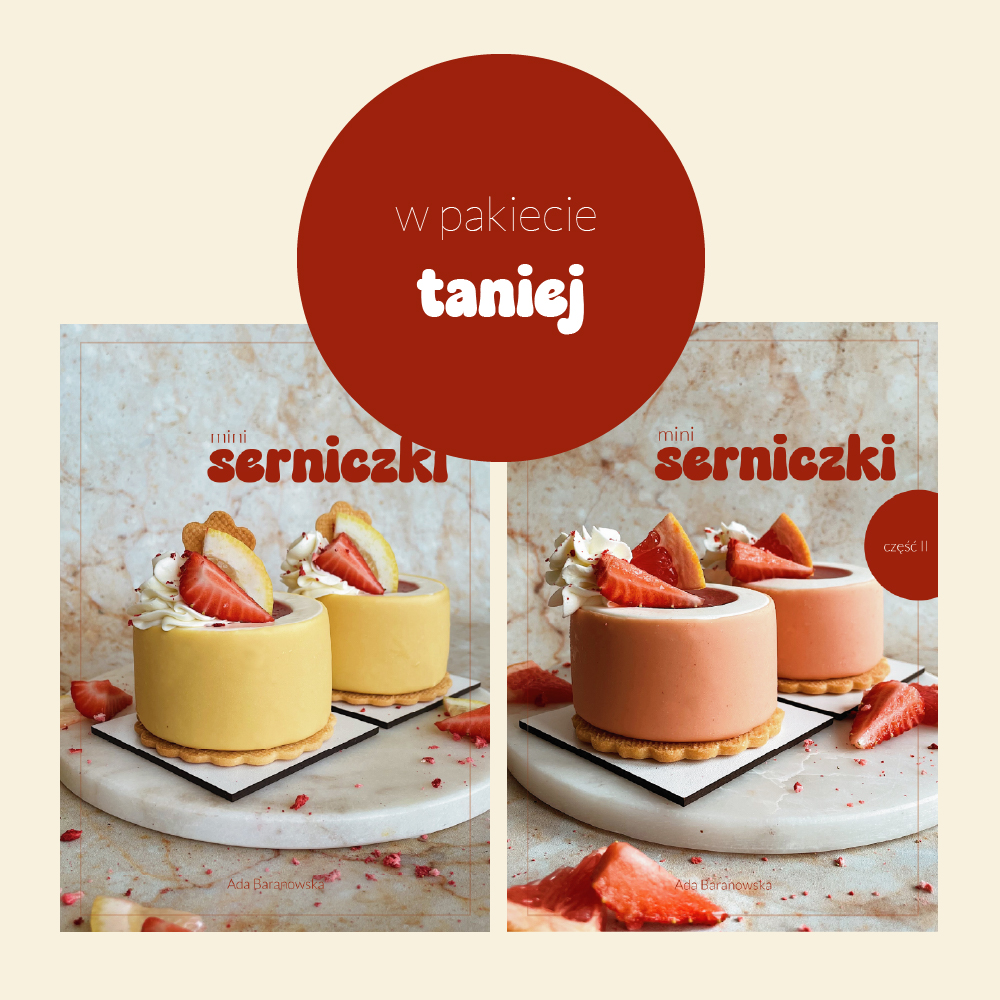 Pakiet: Mini serniczki. Część II + Mini serniczki