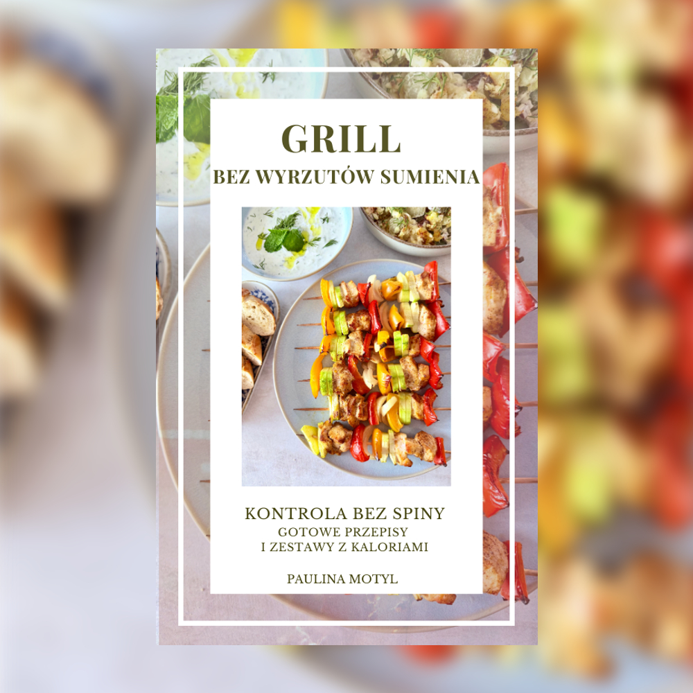 Grill bez wyrzutów sumienia