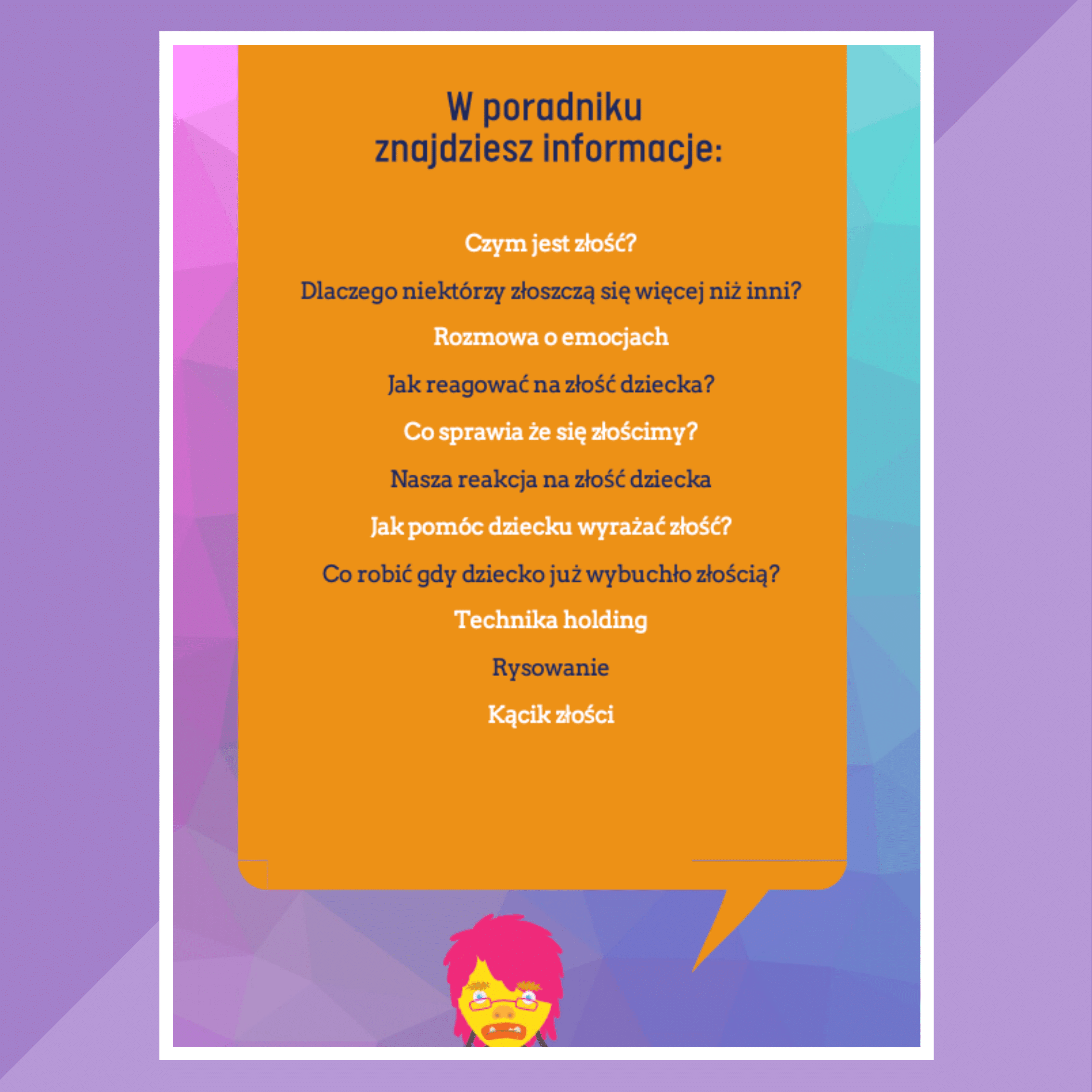 Jak radzić sobie ze złością u dzieci? Praktyczny poradnik