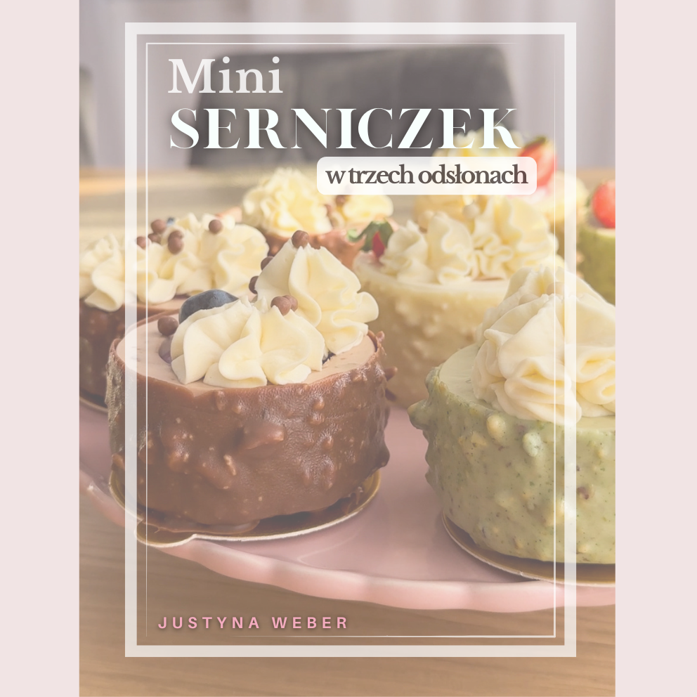 Mini Serniczek w trzech odsłonach