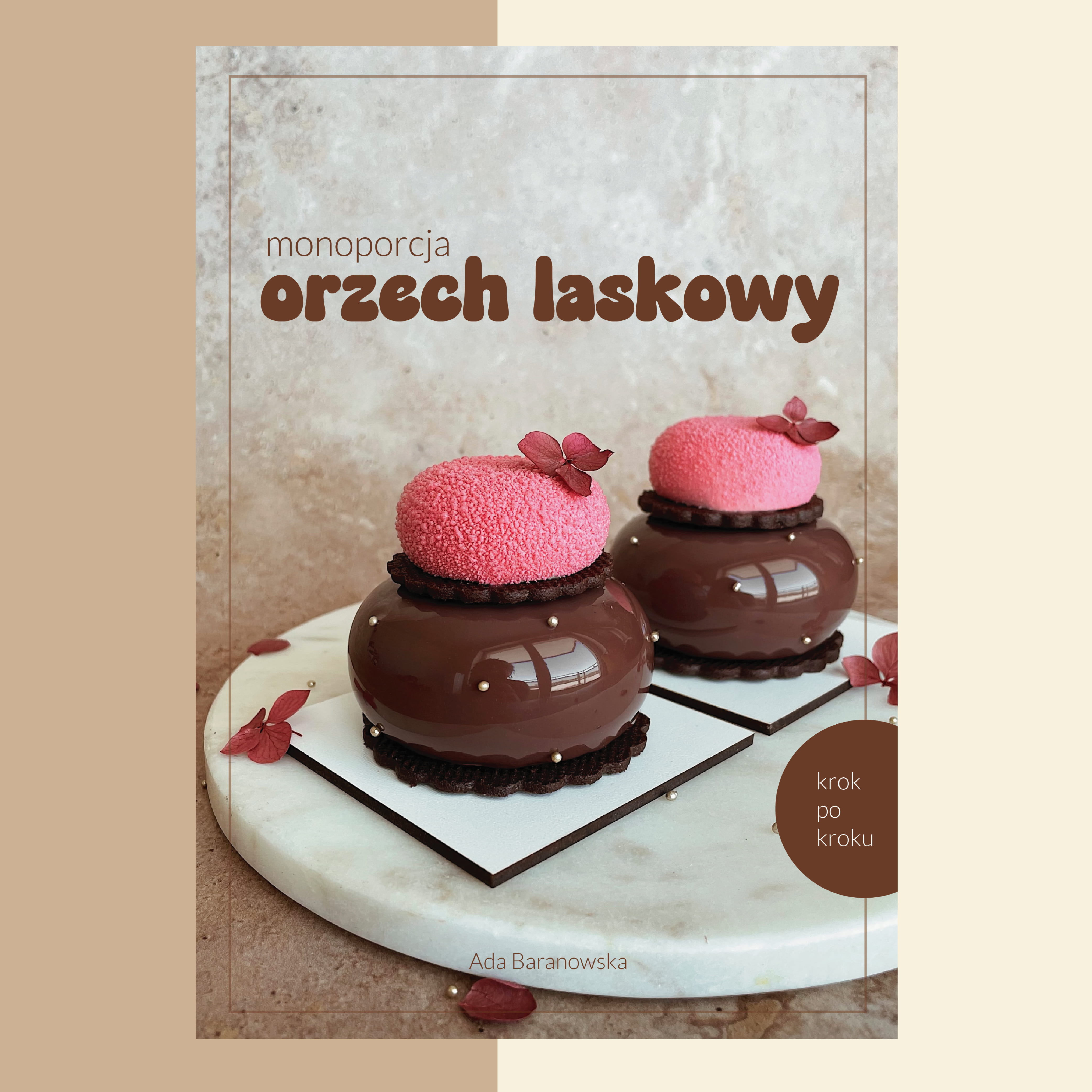 Monoporcja orzech laskowy. Krok po kroku