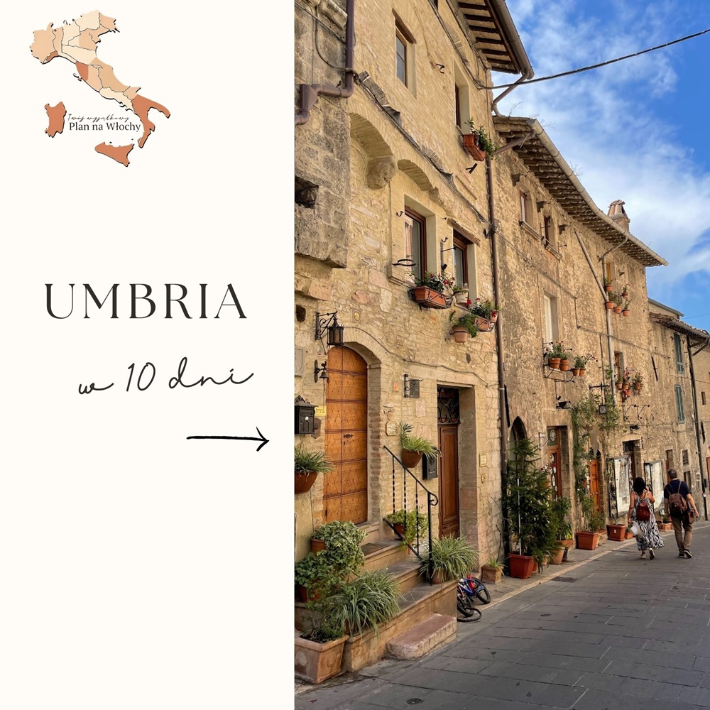 Plan na Włochy. Umbria w 7 dni