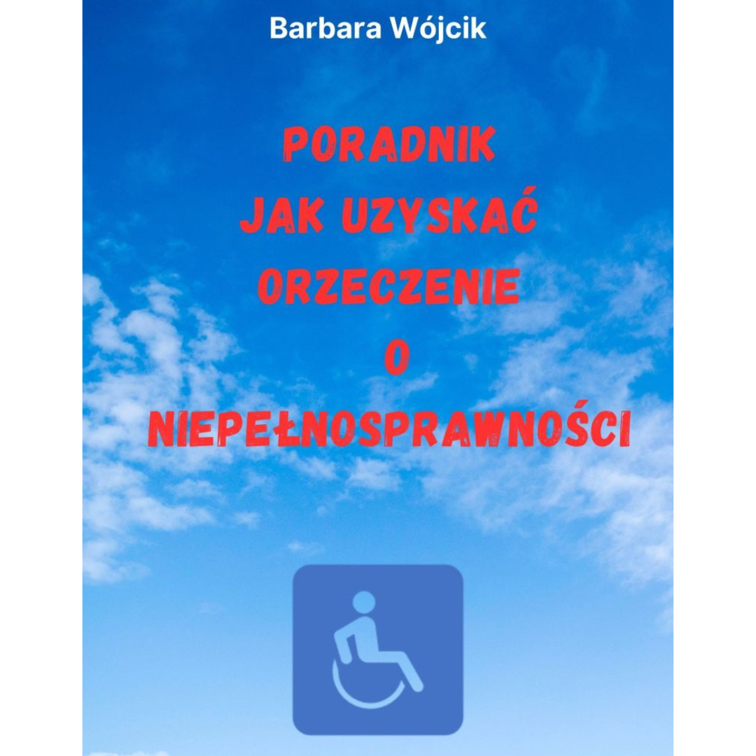 jak uzyskać orzeczenie o niepełnosprawności?