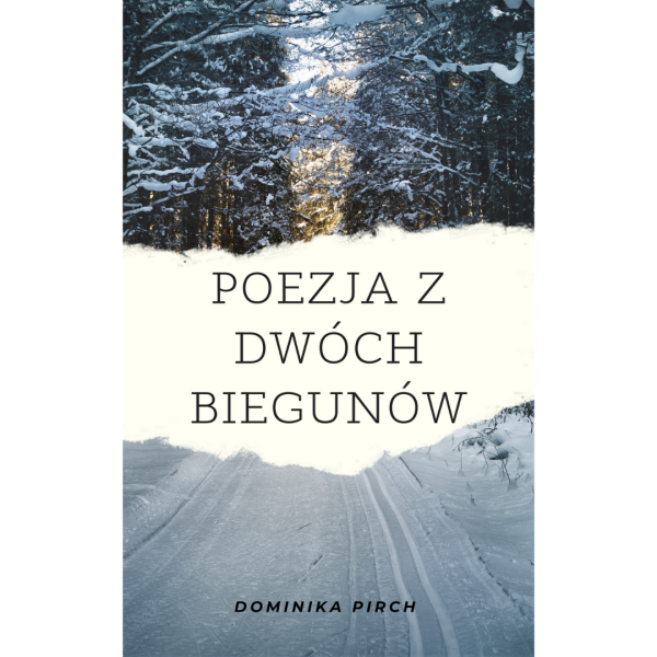 Poezja z dwóch biegunów
