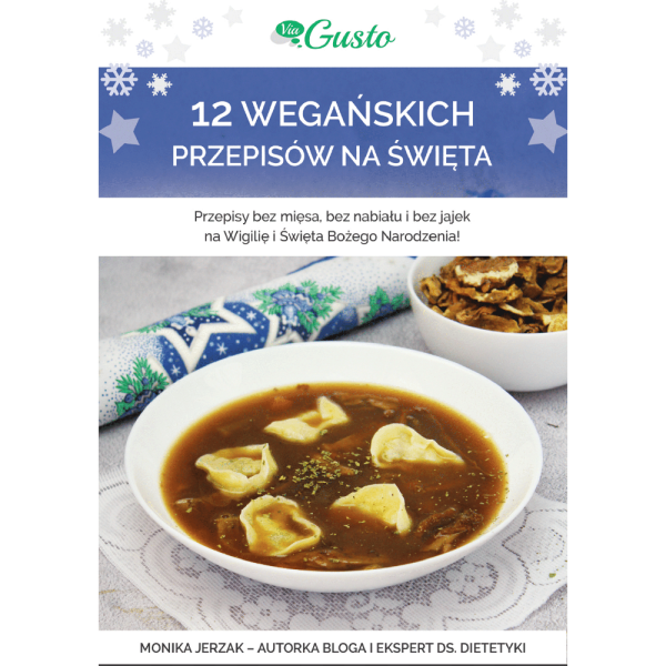 12 wegańskich przepisów na Wigilię i Święta