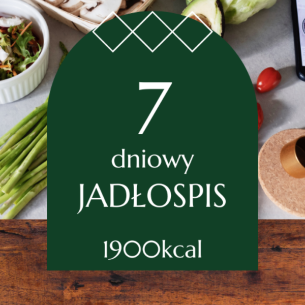 Jedz i chudnij. Jadłospis 1900 kcal