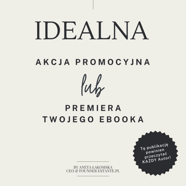IDEALNA akcja promocyjna lub premiera Twojego eBooka