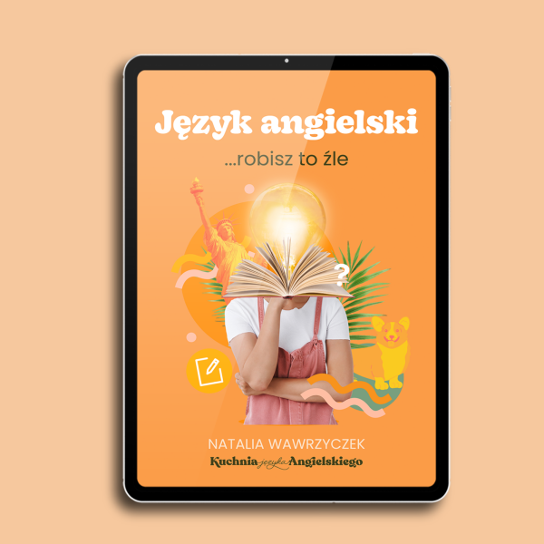 język angielski robisz to źle