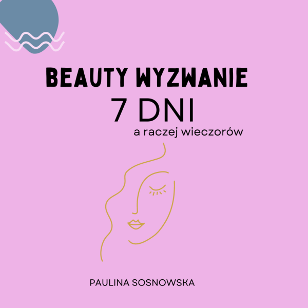 Beauty wyzwanie