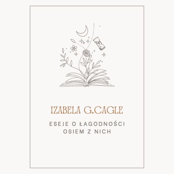 eseje o łagodności