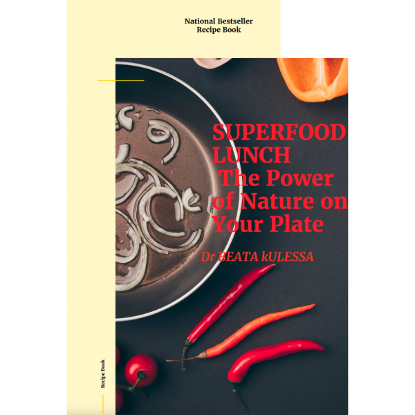 SUPERFOOD LUNCH The Power of Nature on Your Plate