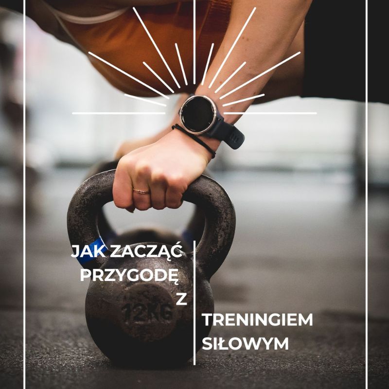 Jak zacząć przygodę z treningiem siłowym