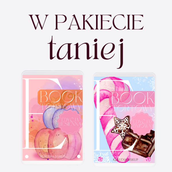 Pakiet eBooków tortowych: Edycja Jesienna + Edycja Zimowa