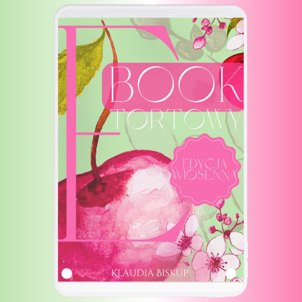 Ebook tortowy – Edycja Wiosenna