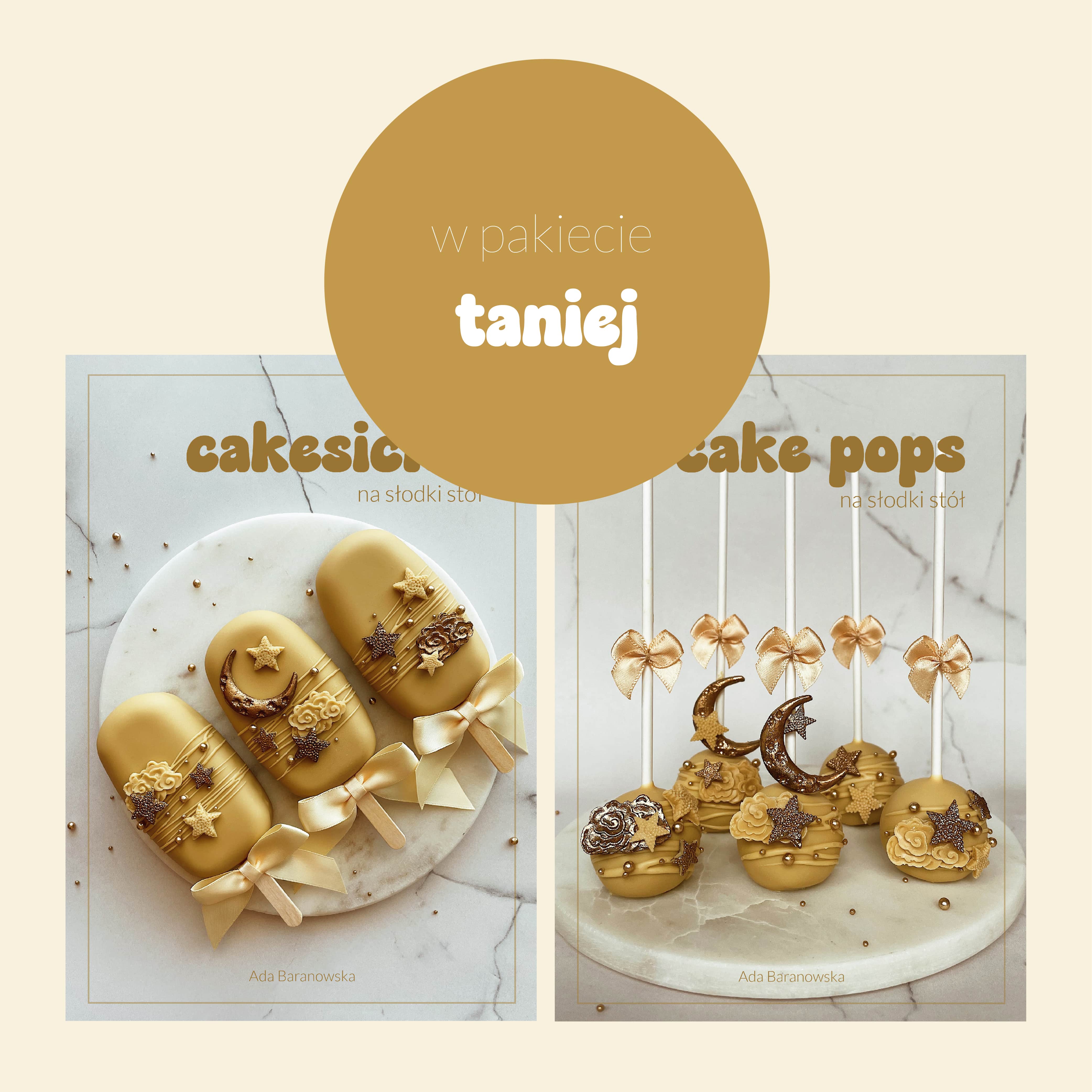 Pakiet: Cake pops na słodki stół + Cakesicles na słodki stół