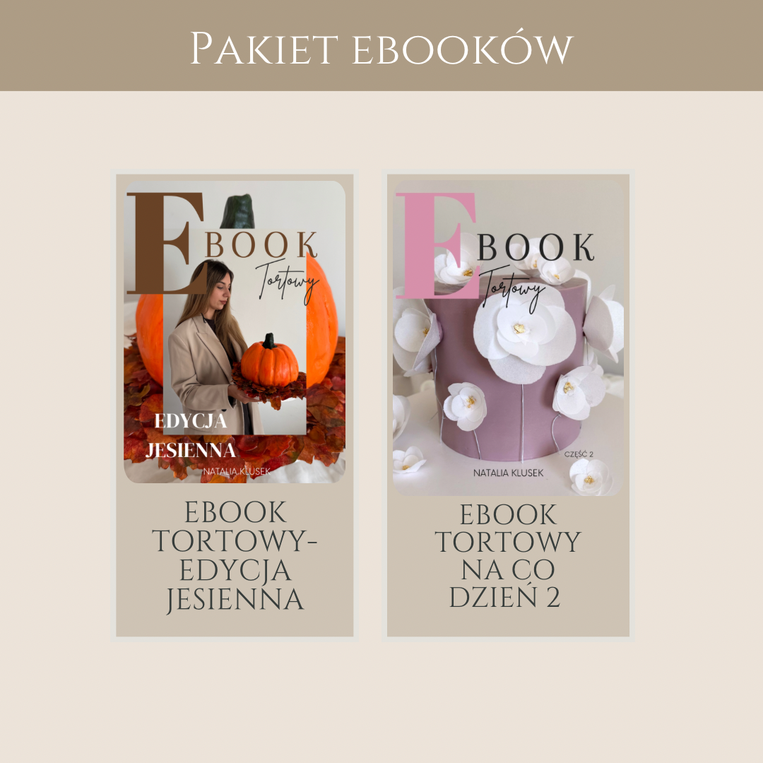 Pakiet: EBook tortowy – edycja jesienna, EBook tortowy – na co dzień część 2