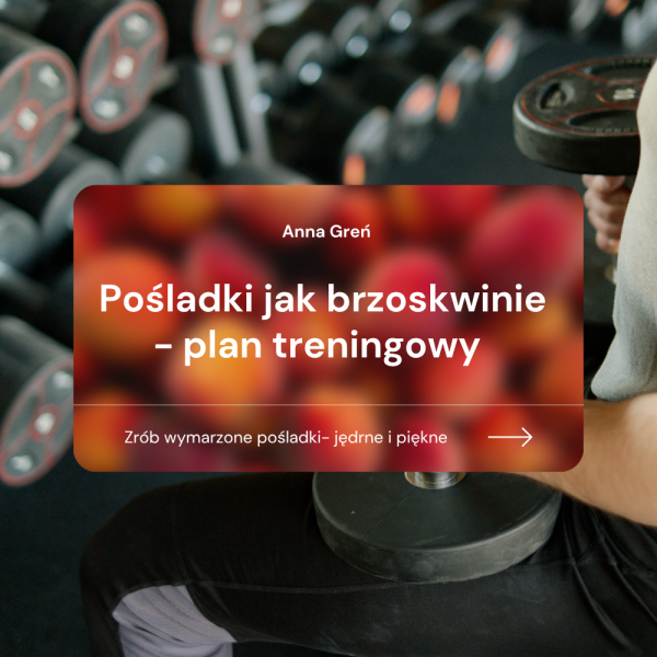 Pośladki plan treningowy