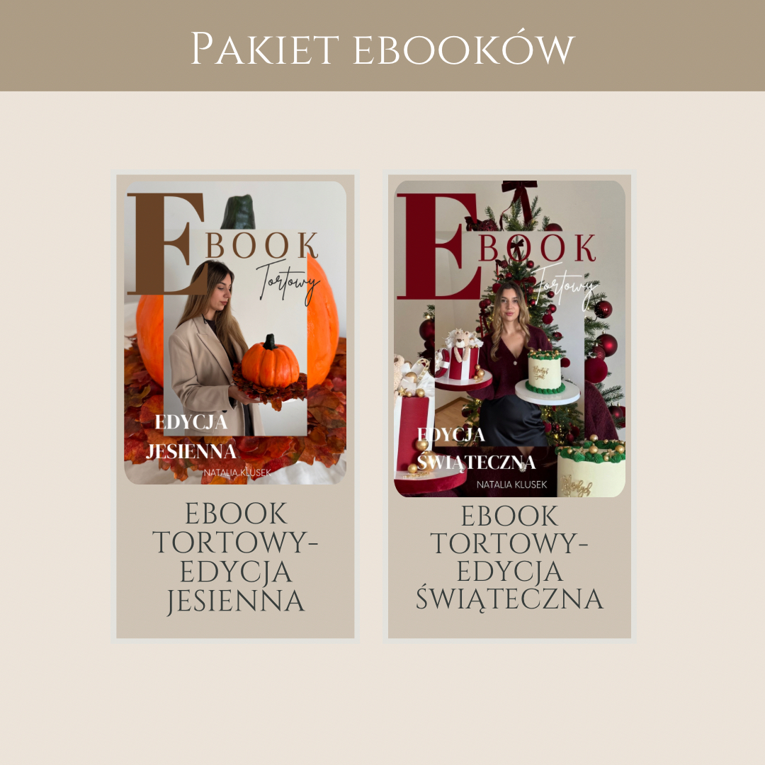 Pakiet: eBook tortowy edycja jesienna + eBook tortowy edycja świąteczna