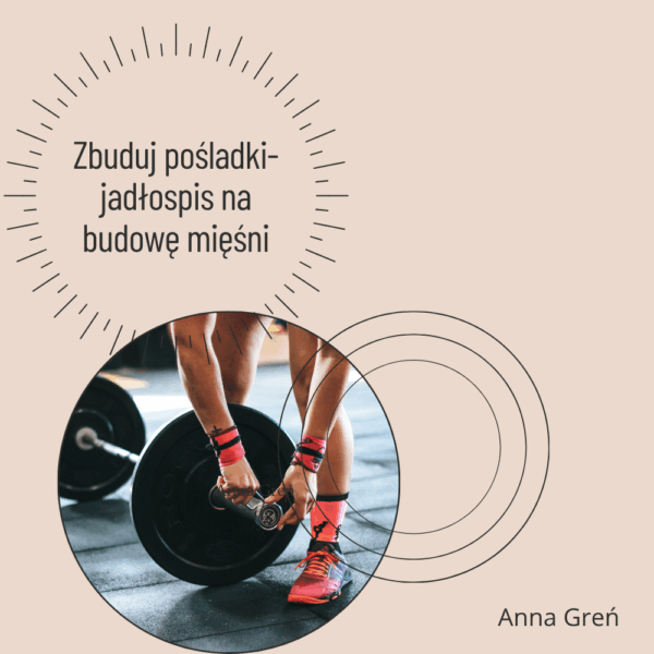 Zbuduj pośladki - jadłospis na masę mięśniową