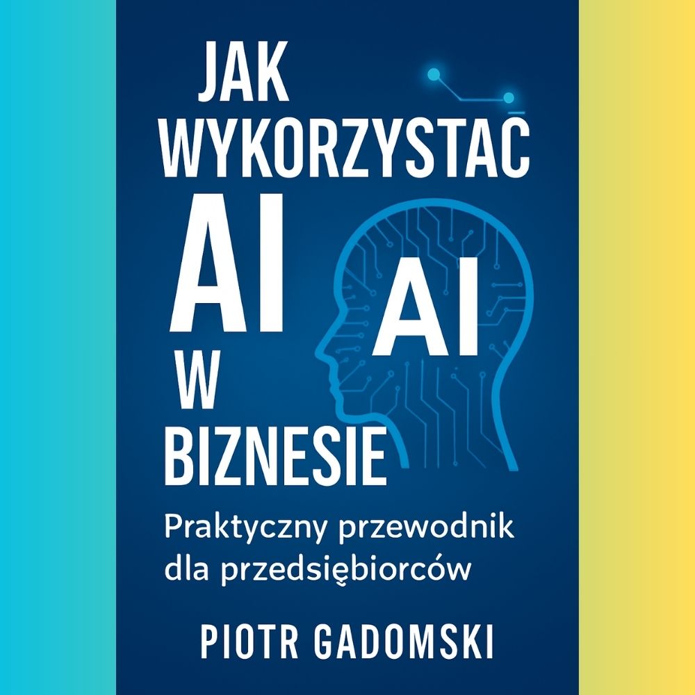 Jak wykorzystać AI w biznesie