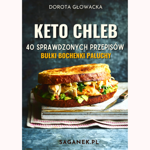 KETO chleb. 40 sprawdzonych przepisów